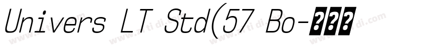 Univers LT Std(57 Bo字体转换 Univers LT Std(57 Bo字体转换